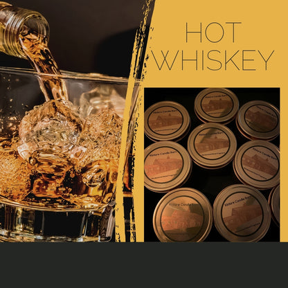 A glass of hot whiskey with a label that reads 'HOT WHISKEY' in bold, and a series of tin candles